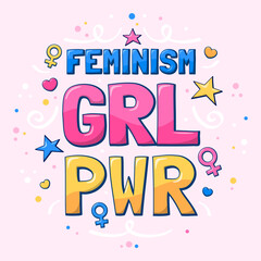 Ilustración de letras feminista dibujada a mano sobre el poder de las chicas