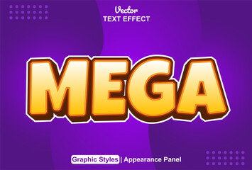 Mega text effect with graphic style and editable.