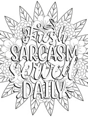 Funny-Quotes Coloring pages. Coloring page for adults and kids. Vector Illustration.