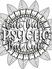 Funny-Quotes Coloring pages. Coloring page for adults and kids. Vector Illustration. 