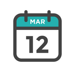 March 12 Calendar Day or Calender Date for Deadlines or Appointment