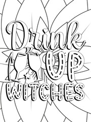 Funny-Quotes Coloring pages. Coloring page for adults and kids. Vector Illustration.