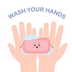 The child holds a cute soap in his hands. Wash your hands. Vector illustration