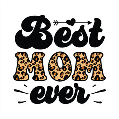 Best  mom ever vector arts 