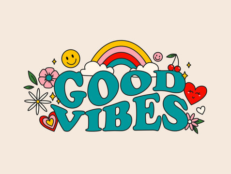 Good vibes groovy style inspirational design. Motivational retro 70s vector illustration