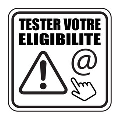 Logo tester votre &eacute;ligibilit&eacute;.