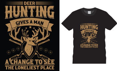 Deer hunting therapy vector t-shirt design template.  Typographic grunge hunting unique quotes. ready for print, shirts, pod, poster, apparel. 