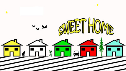 Obraz premium illustration of a house with houses Sweet home text