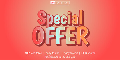 special offer text effect, easy to use, vector text effect