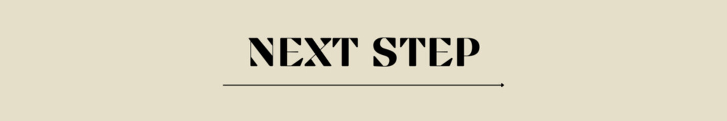 next step typography with premium background