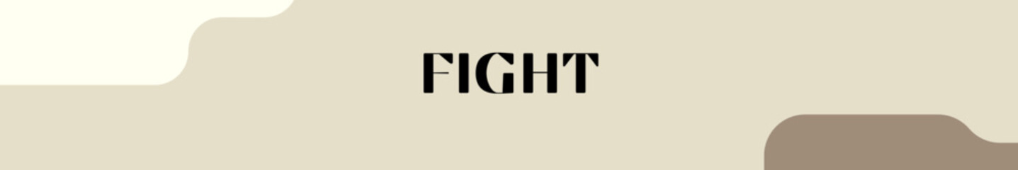 fight typography with premium background