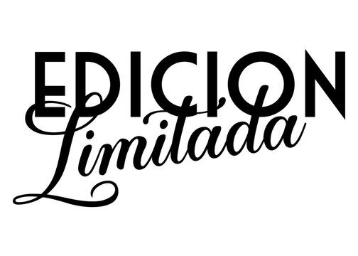 Logo aislado con letras de la frase Edici&oacute;n Limitada en texto manuscrito en espa&ntilde;ol