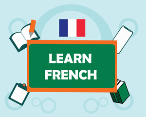 learn French text with learning symbols and France flag sign design. vector-eps10.