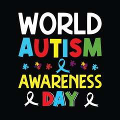 World Autism Awareness Day t-shirt Design