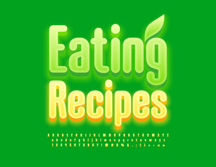 Vector artistic Emblem Eating Recipes. Creative Font. Modern Alphabet Letters and Numbers set. 