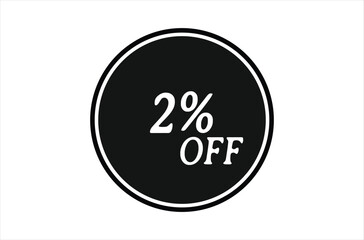 2% Off, Sale Discount Banner. Discount offer price, special offer sales promotions. vector template illustration
