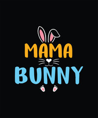 Mama Bunny Easter Sublimation Vector T-shirt Design