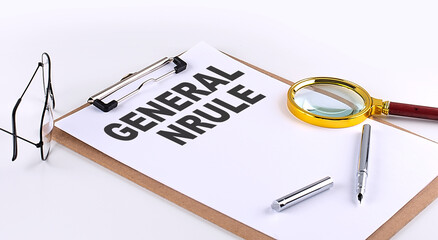 GENERAL RULE text on clipboard on white background, business concept