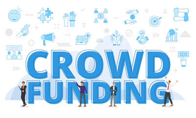 crowdfunding concept with big words and people surrounded by related icon with blue color style