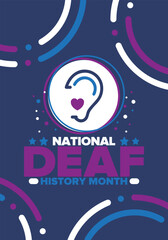 National Deaf History Month. Celebrated from March through April in United States. In honour of the achievement of the deaf and hard of hearing. Poster, postcard, banner. Vector illustration