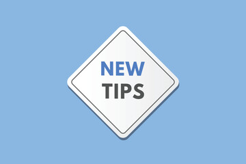 New tips text Button. New tips Sign Icon Label Sticker Web Buttons
