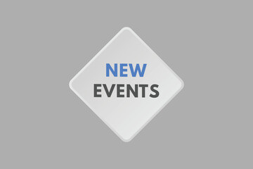 New Events text Button. New Events Sign Icon Label Sticker Web Buttons