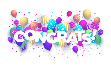 Balloons with confetti and text Congrats. Eps 10 vector file.