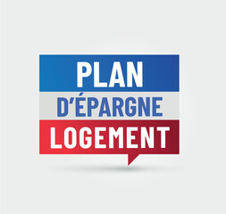 PEL - plan d'épargne logement en france - acronyme 
