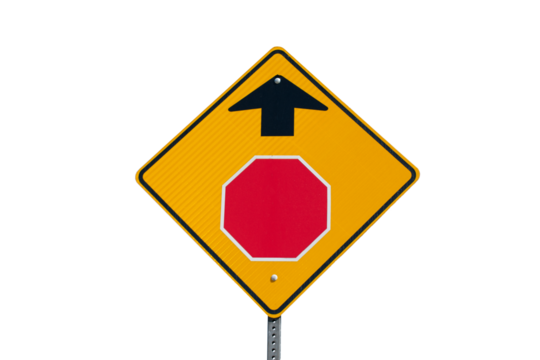 Isolated traffic sign - stop sign ahead - on a blank background