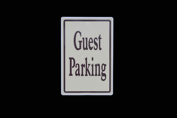 Guest Parking Sign isolated on black