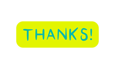 Thanks! Bad Handwriting Text Green Bubble