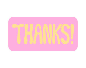 Thanks! Bubble Letter Yellow and Pink Sign