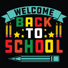 Back to a school t-shirt, Welcome back to school typography t-shirt, Kids t-shirt design 
for print, preschool, kindergarten, back to school vector, the first day