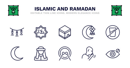 set of islamic and ramadan thin line icons. islamic and ramadan outline icons such as halal, mecca, ketupat, no drink, half moon, half moon, arab man, drums, salah, close eyes vector.