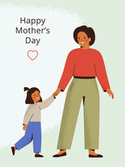 Mother's Day greeting card with young woman and her small daughter. Mother and child hold hands and smile to each other. Baby girl looks at her parent with love. Festive vector illustration with text.