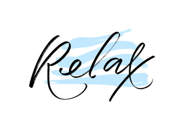 Hand drawn typography lettering word Relax with blue wavy strokes as abackground. Fun calligraphy for greeting and invitation card, posters, banners, web, apparel print design.