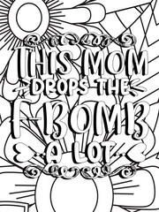 Funny-Quotes Coloring pages. Coloring page for adults and kids. Vector Illustration.