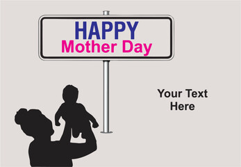 Happy Mother`s Day elegant lettering signboard. Mother and child image.  Editable vector, space to add text. Greeting card for Mother's Day. Best mom ever greeting card. eps 10.