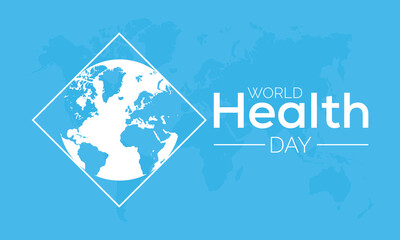WORLD HEALTH DAY.Template for background, banner, card, poster with text inscription vector illustration.