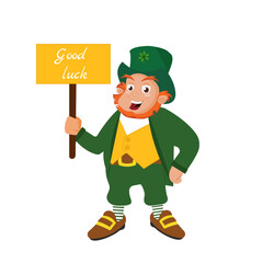Vector illustration of a leprechaun in a green hat with a shamrock holding a sign with the text Good Luck, advertising banner template, postcard for the national holiday St. Patrick's Day
