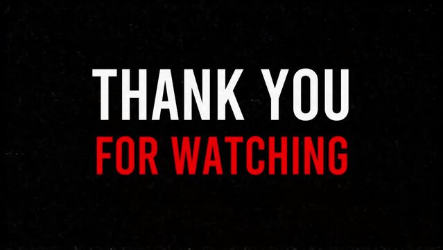 Animation of thank you for watching on black background