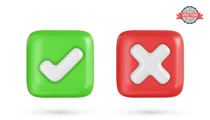 Correct and incorrect signs, right and wrong mark icons. Green and red checkmark buttons with tick and cross symbols. Realistic 3D vector illustration on white background