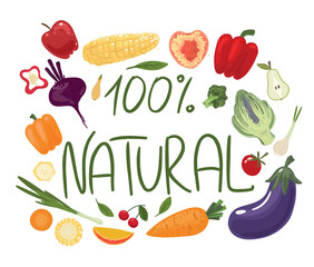 100 natural sign. Handwritten lettering quotes in organic, bio product frame. Vector stock illustration isolated on white background. Print for a t-shirt vegetables and slogan I am vegan