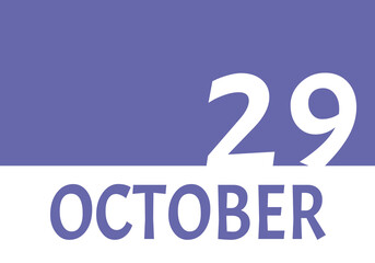 29 october calendar date with copy space. Very Peri background and white numbers. Trending color for 2022.