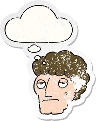 cartoon bored man and thought bubble as a distressed worn sticker