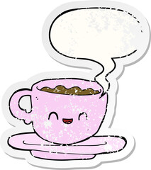 cartoon hot cup of coffee and speech bubble distressed sticker