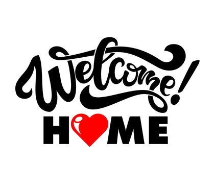 Welcome home lettering door sticker with calligraphy and heart. Vector typography poster on transparent background
