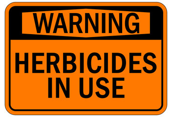 Pesticide chemical hazard sign and labels herbicide in use