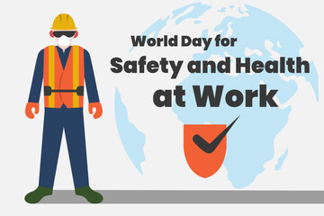 Illustration vector graphic of world day for safety and health at work