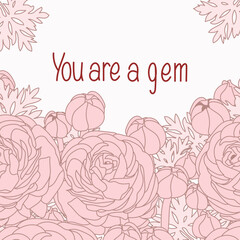 poster with words and flowers. Vector illustration